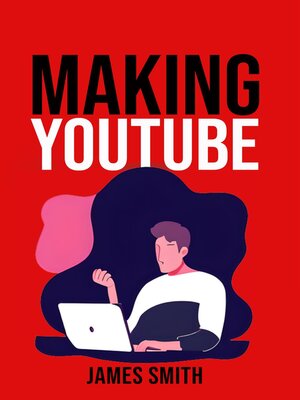 cover image of Making Youtube